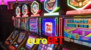 Recursos de Bônus eurobet