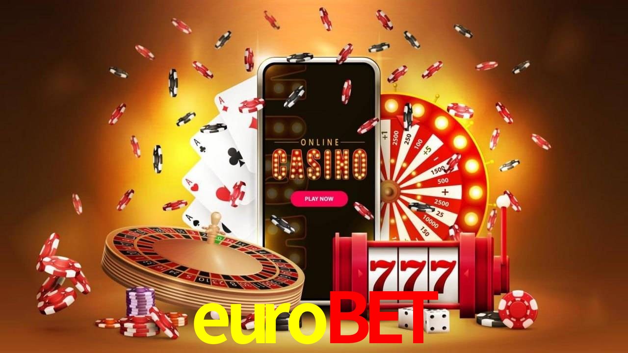 eurobet 公平游戏