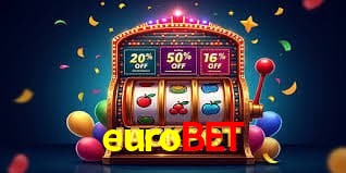 Provedores de Jogos eurobet